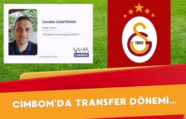 Cimbom'da Transfer Dönemi...
