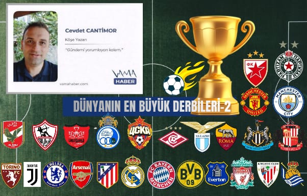 Dünyanın en büyük Derbileri - 2