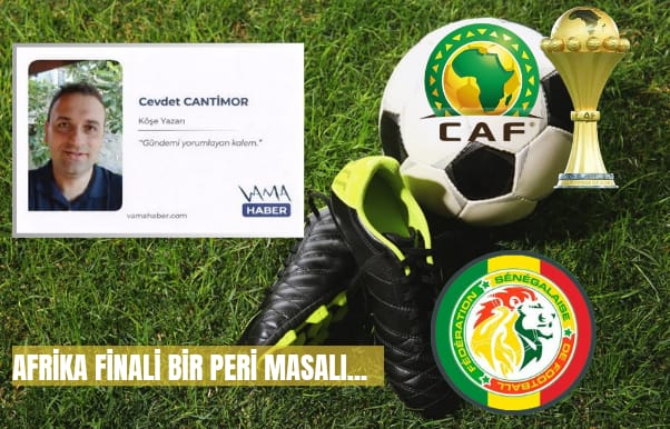 Afrika Finali Bir Peri Masalı...