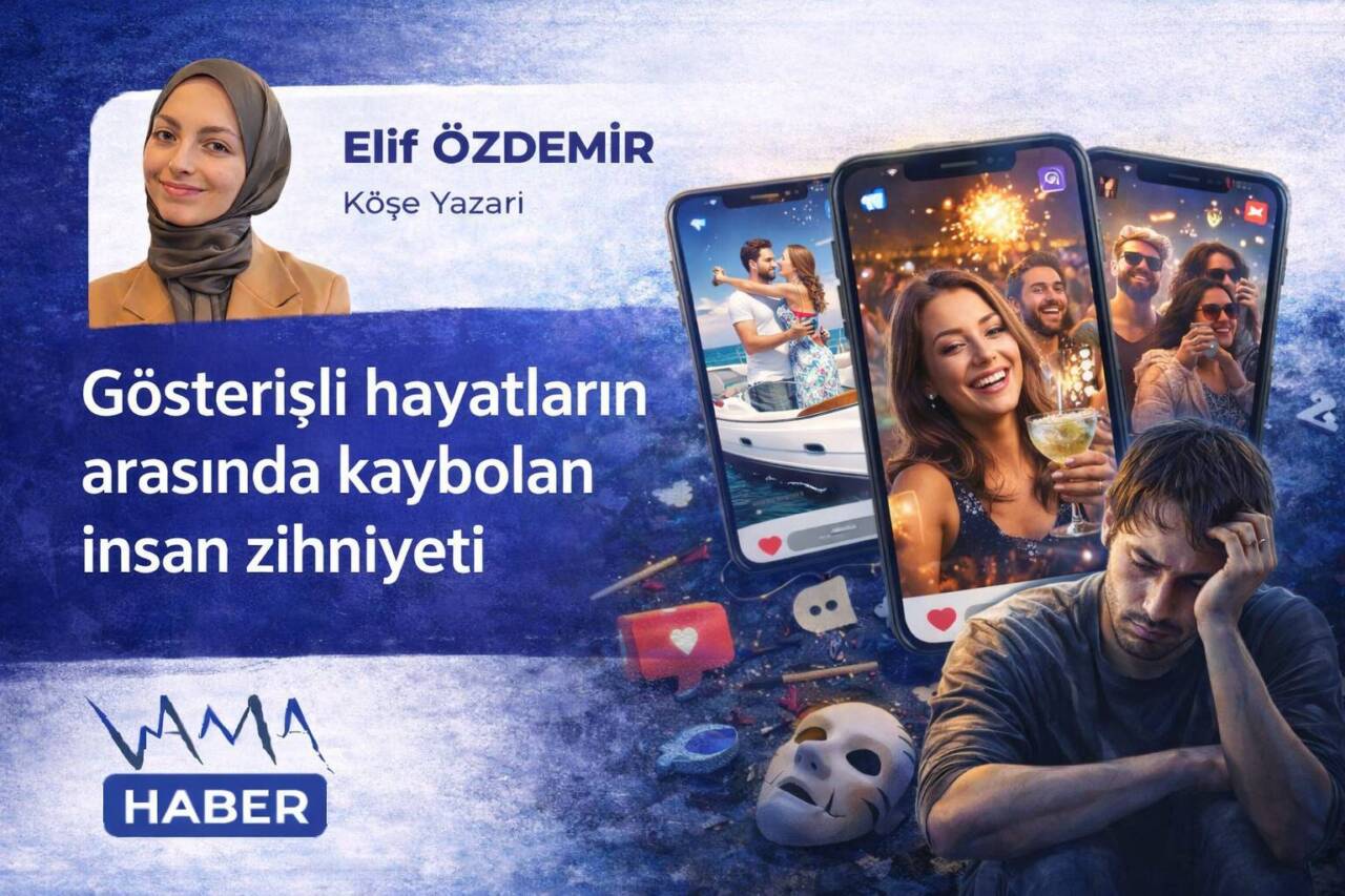 Gösterişli Hayatların Arasında Kaybolan İnsan Zihniyeti
