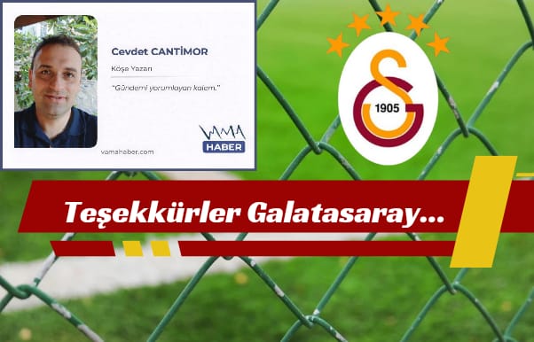 Teşekkürler Galatasaray...