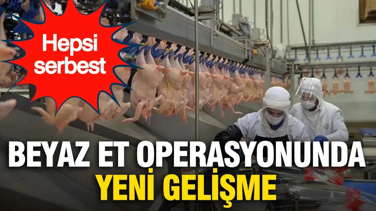 Beyaz Et Operasyonunda Yeni Gelişme: Gözaltına Alınan Şüpheliler Serbest Bırakıldı