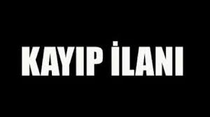 Kayıp İlanı